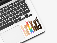 Load image into Gallery viewer, Be Kind Sign Language Sticker