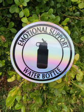 Load image into Gallery viewer, Holographic Emotional Support Water Bottle Sticker