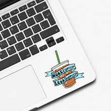 Load image into Gallery viewer, More Espresso Less Depresso Coffee Sticker
