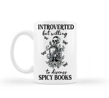 Load image into Gallery viewer, Introverted But Willing to Discuss Spicy Reads Mug