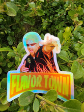 Load image into Gallery viewer, Holographic Flavor Town Guy Fieri Meme Sticker
