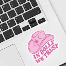 Load image into Gallery viewer, In Dolly We Trust Sticker