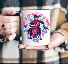 Load image into Gallery viewer, Wednesday Life is too Short to be Normal Mug with Black Handle