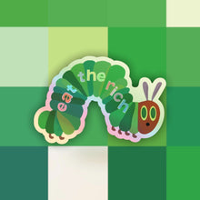 Load image into Gallery viewer, Holographic Eat the Rich Sticker