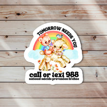 Load image into Gallery viewer, Tomorrow Needs You 988 Sticker