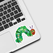Load image into Gallery viewer, Eat the Rich Sticker