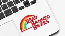 Load image into Gallery viewer, Read Banned Books Sticker