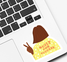 Load image into Gallery viewer, Built for Success Sticker