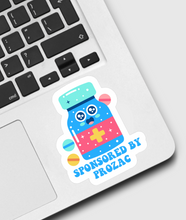 Load image into Gallery viewer, Sponsored By Prozac Sticker