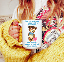 Load image into Gallery viewer, Good Person Tell F*ck Off Mug