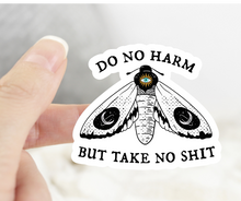 Load image into Gallery viewer, Do No Harm Take No Sh*t Sticker