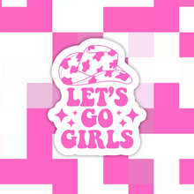 Load image into Gallery viewer, Let’s Go Girls Sticker