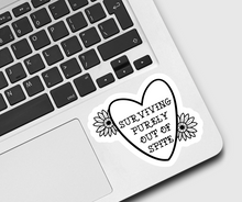 Load image into Gallery viewer, Surviving Purely Out of Spite Sticker