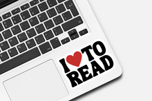 Load image into Gallery viewer, I Love to Read Sticker