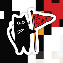 Load image into Gallery viewer, Cat Go Away Sticker