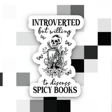 Load image into Gallery viewer, Skeleton Introverted But Willing to Discuss Spicy Sticker