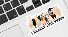 Load image into Gallery viewer, I Really Like Sheep Sticker