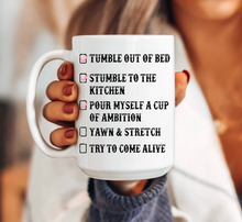 Load image into Gallery viewer, Dolly Parton Morning Checklist Cup of Ambition Coffee Mug