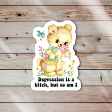 Load image into Gallery viewer, Depression is a Bitch Sticker