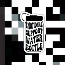 Load image into Gallery viewer, Emotional Support Water Bottle Vinyl Sticker