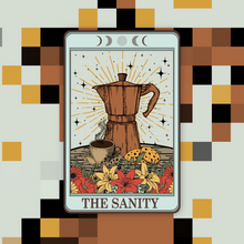 Load image into Gallery viewer, The Sanity Coffee Tarot Card Sticker