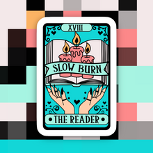 Load image into Gallery viewer, Reader Slow Burn Tarot Sticker