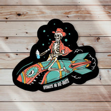 Load image into Gallery viewer, Hydrate or Die-Drate Sticker