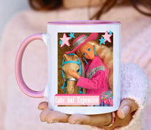 Load image into Gallery viewer, Cowgirl Cute But Expensive Mug