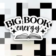 Load image into Gallery viewer, Big Book Energy Sticker