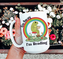 Load image into Gallery viewer, Frog Go Away I’m Reading Mug