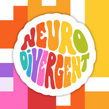 Load image into Gallery viewer, Neuro Divergent Sticker