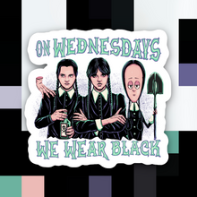 Load image into Gallery viewer, On Wednesdays We Wear Black Sticker