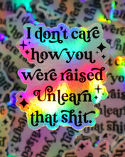 Load image into Gallery viewer, Holographic Unlearn that Sticker