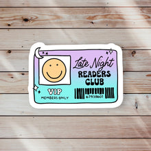 Load image into Gallery viewer, Late Night Readers Club Sticker