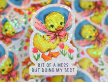 Load image into Gallery viewer, Glitter Bit of a Mess But Doing My Best Sticker