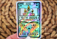 Load image into Gallery viewer, The Reader Slow Burn Holographic Sticker