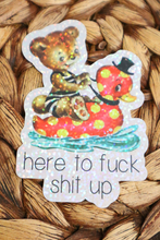 Load image into Gallery viewer, Here to Fuck Shit Up Glitter Retro Sticker