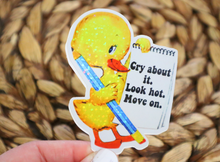 Load image into Gallery viewer, Cry About It Look Hot Move On Glitter Retro Sticker