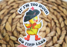Load image into Gallery viewer, Too Much Go Find Less Glitter Retro Sticker