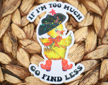 Load image into Gallery viewer, Too Much Go Find Less Glitter Retro Sticker