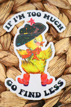 Load image into Gallery viewer, Too Much Go Find Less Glitter Retro Sticker