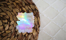 Load image into Gallery viewer, White Holographic Unlearn that Sticker