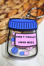 Load image into Gallery viewer, Don’t Forget Your Meds Shaker Double Sided Keychain
