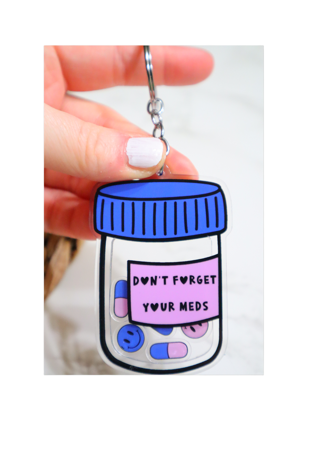 Don’t Forget Your Meds Shaker Double Sided Keychain