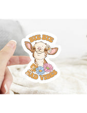 Load image into Gallery viewer, Bye Bye Bad Vibes Goat Sticker
