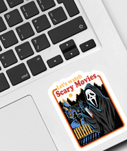 Load image into Gallery viewer, Let’s Watch Scary Movies Sticker
