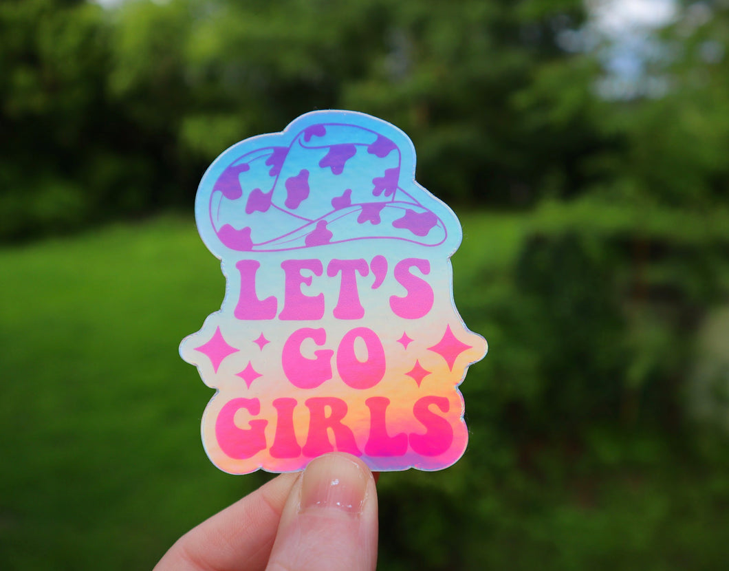 Cow Print Let’s Go Girls Holographic Sticker