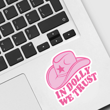 Load image into Gallery viewer, In Dolly We Trust Sticker
