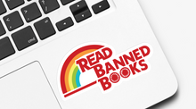 Load image into Gallery viewer, Read Banned Books Sticker
