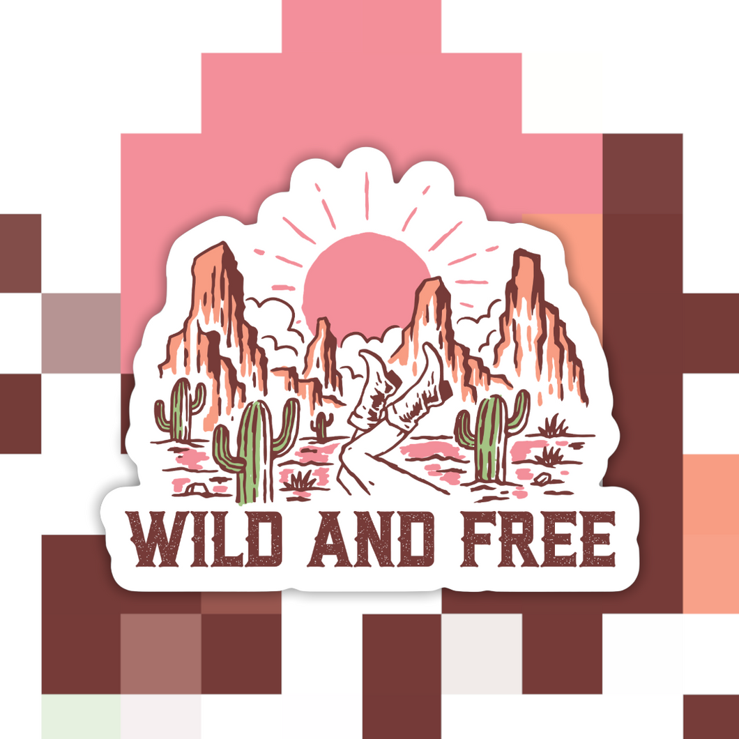 Wild and Free Sticker